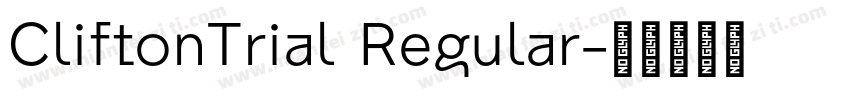 CliftonTrial Regular字体转换